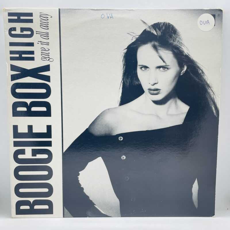 Boogie Box High - Gave It All Away