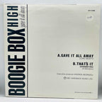 Boogie Box High - Gave It All Away