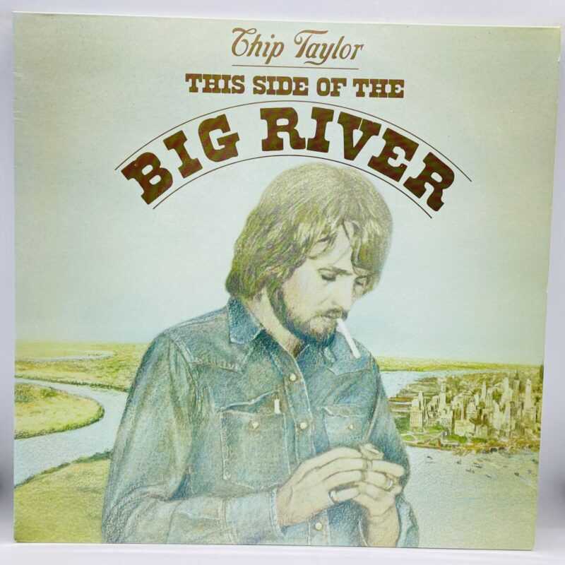 Chip Taylor - This Side Of The Big River
