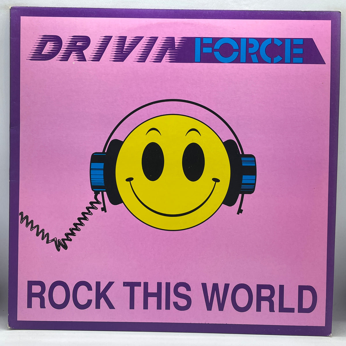 Drivin' Force - Rock This World