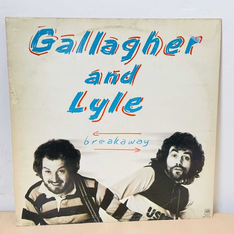 Gallagher &amp; Lyle - Breakaway
