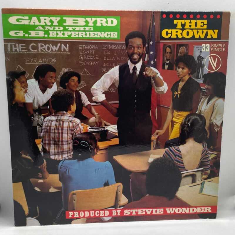 Gary Byrd &amp; The G.B. Experience - The Crown