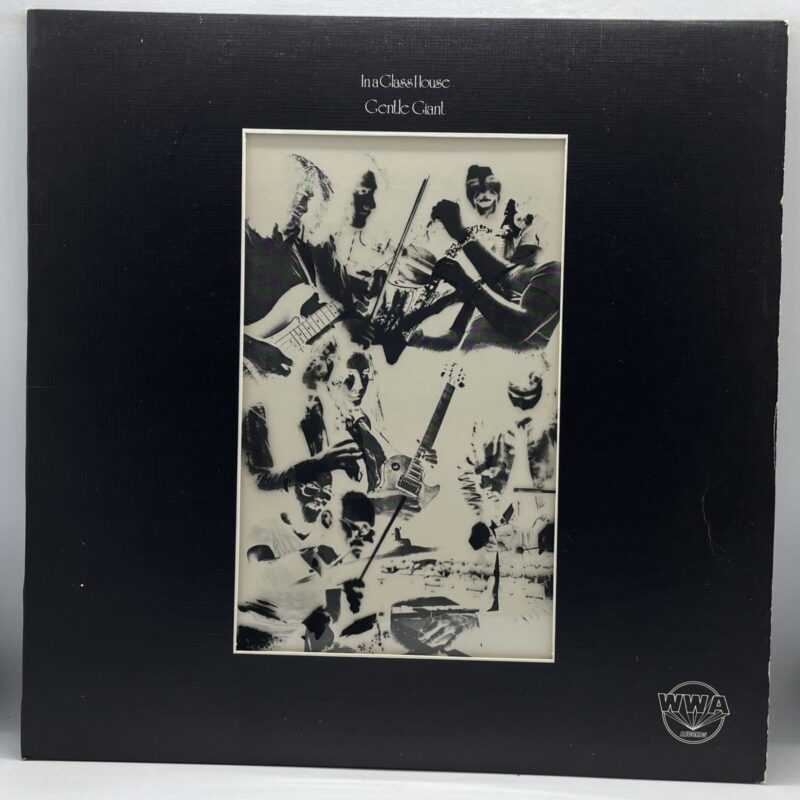 Gentle Giant - In A Glass House