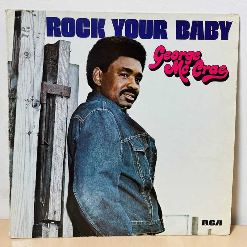 George McCrae - Rock Your Baby