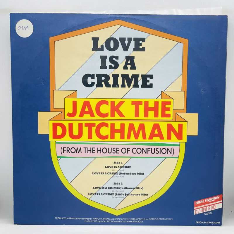 Jack The Dutchman - Love Is A Crime
