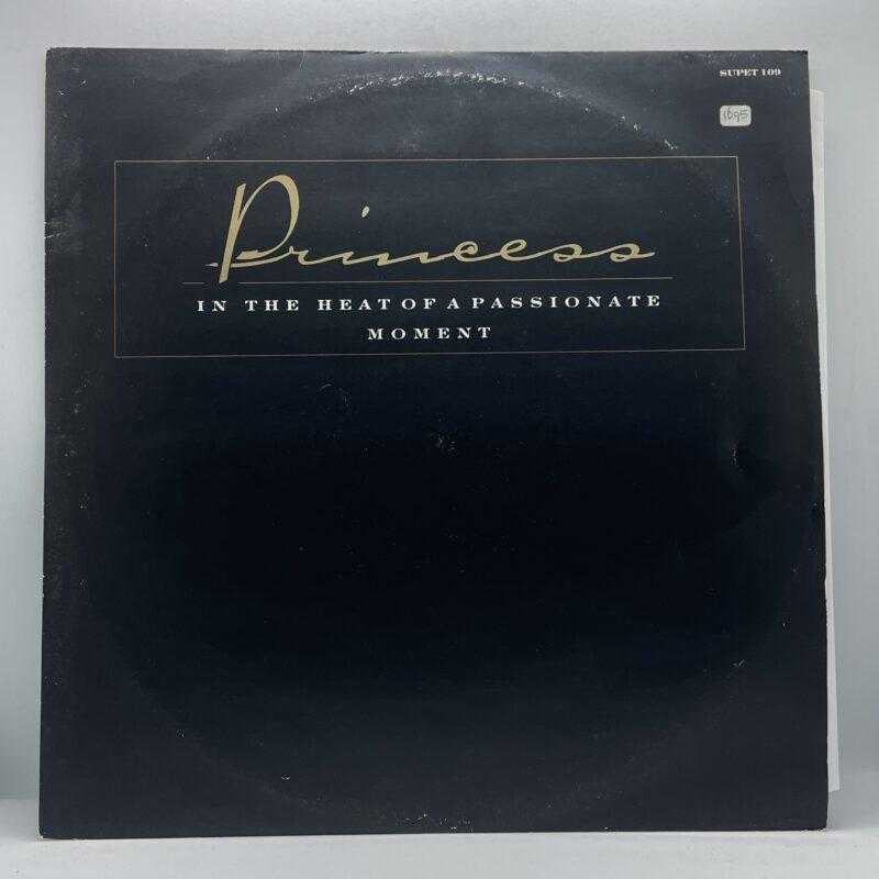 Princess - In The Heat Of A Passionate Moment