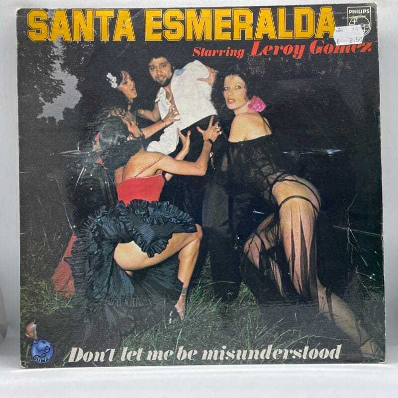 Santa Esmeralda; Leroy Gomez - Don't Let Me Be Misunderstood