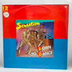 Sensation - Born To Dance