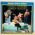 The Cats - Times Were When