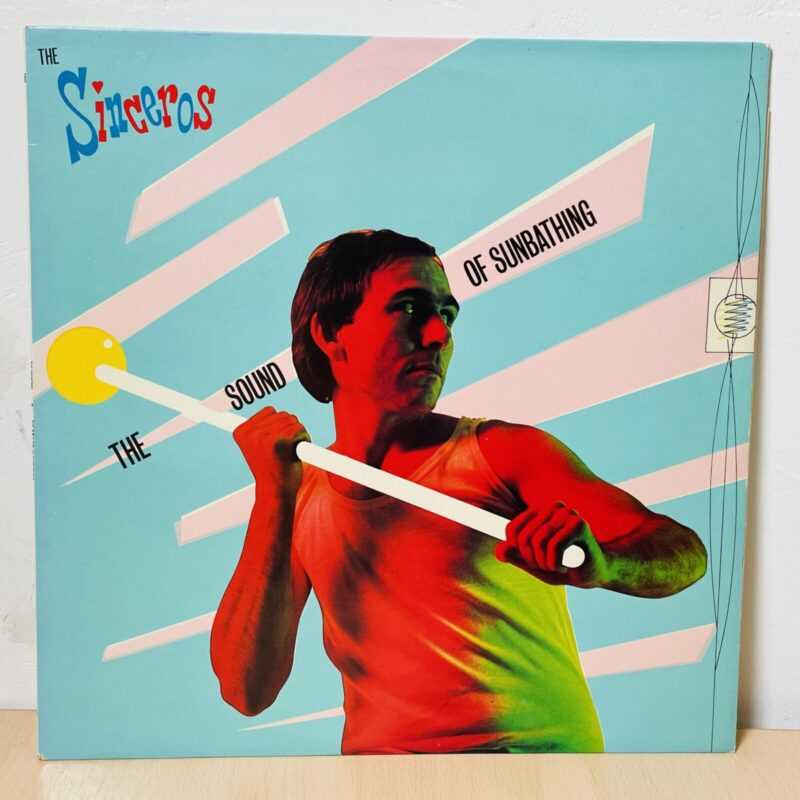 The Sinceros - The Sound Of Sunbathing