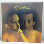 Tony Wilson - I Like Your Style
