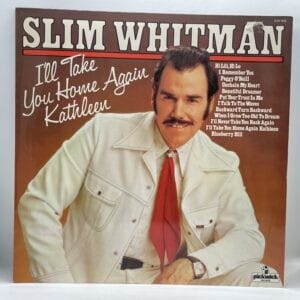 Slim Whitman-I'll Take You Home Again Kathleen (LP front cover)