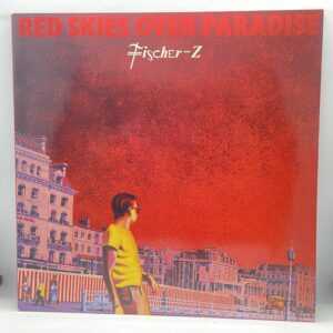 Fischer-Z-Red Skies Over Paradise (LP front cover)